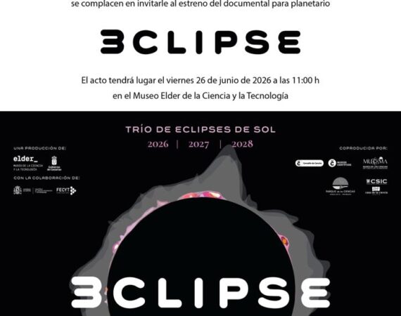 “El Museo Elder lidera el estreno nacional de '3CLIPSE', el mayor proyecto de divulgación astronómica en planetarios de España y Portugal.”