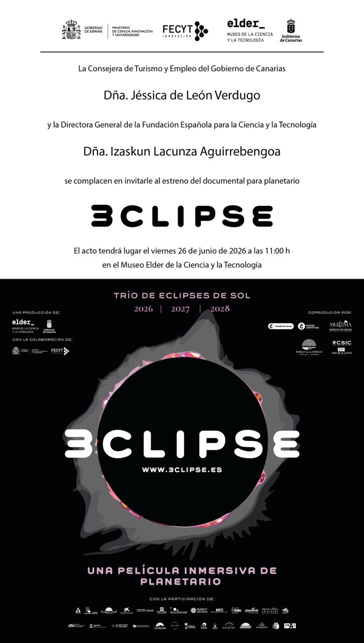 “El Museo Elder lidera el estreno nacional de ‘3CLIPSE’, el mayor proyecto de divulgación astronómica en planetarios de España y Portugal.”